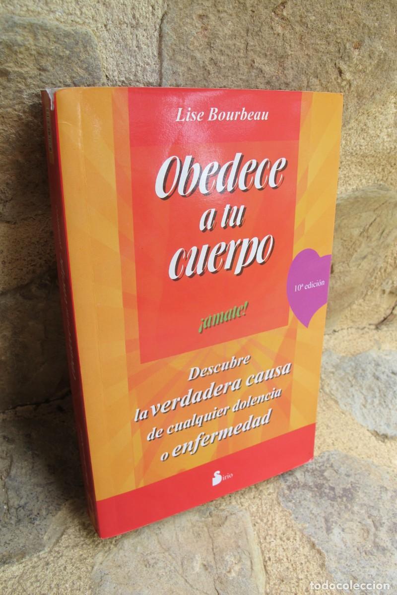 Libros: OBEDECE A TU CUERPO. LISE BOURBEAU - Foto 1