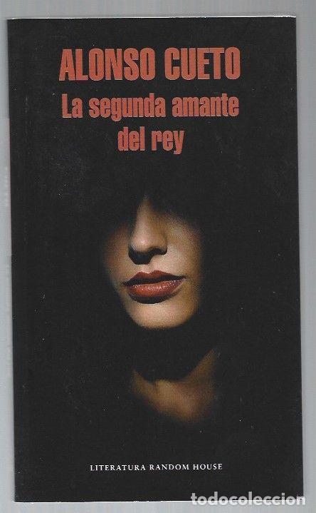 Libros: SEGUNDA AMANTE DEL REY - LA - CUETO, ALONSO - Foto 1