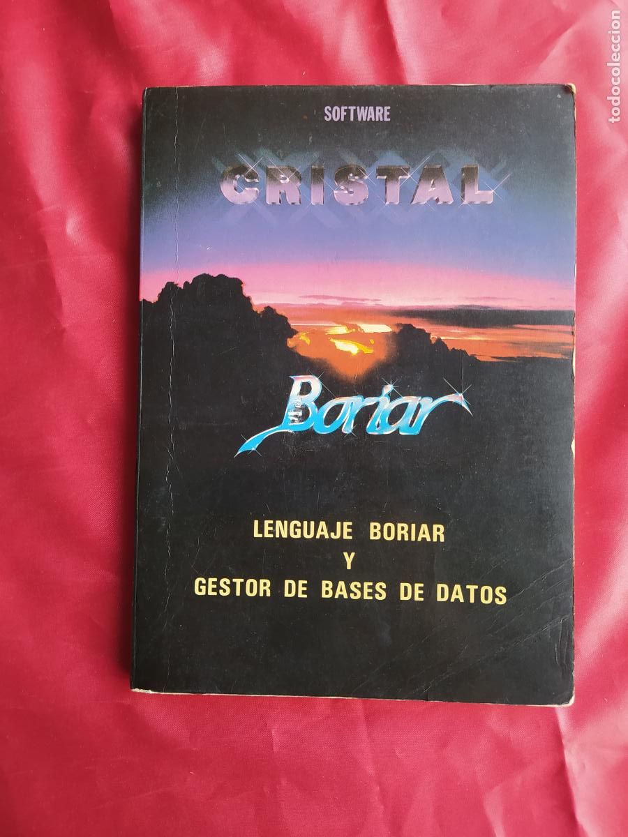 Libros: Lenguaje boriar y gestor de bases de datos. Software Cristal. 1986. L.9309-650 - Foto 1