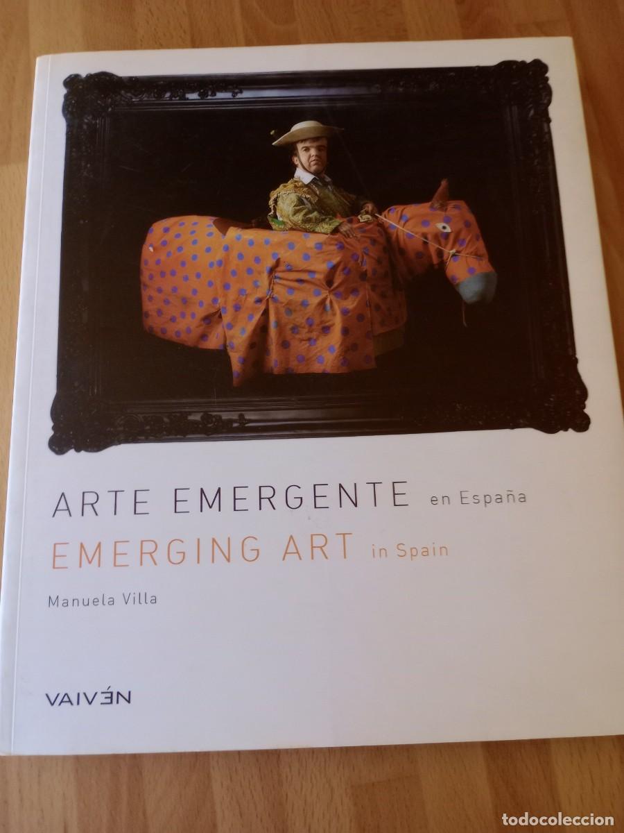 Libros: ARTE EMERGENTE EN ESPA&Ntilde;A - Foto 1
