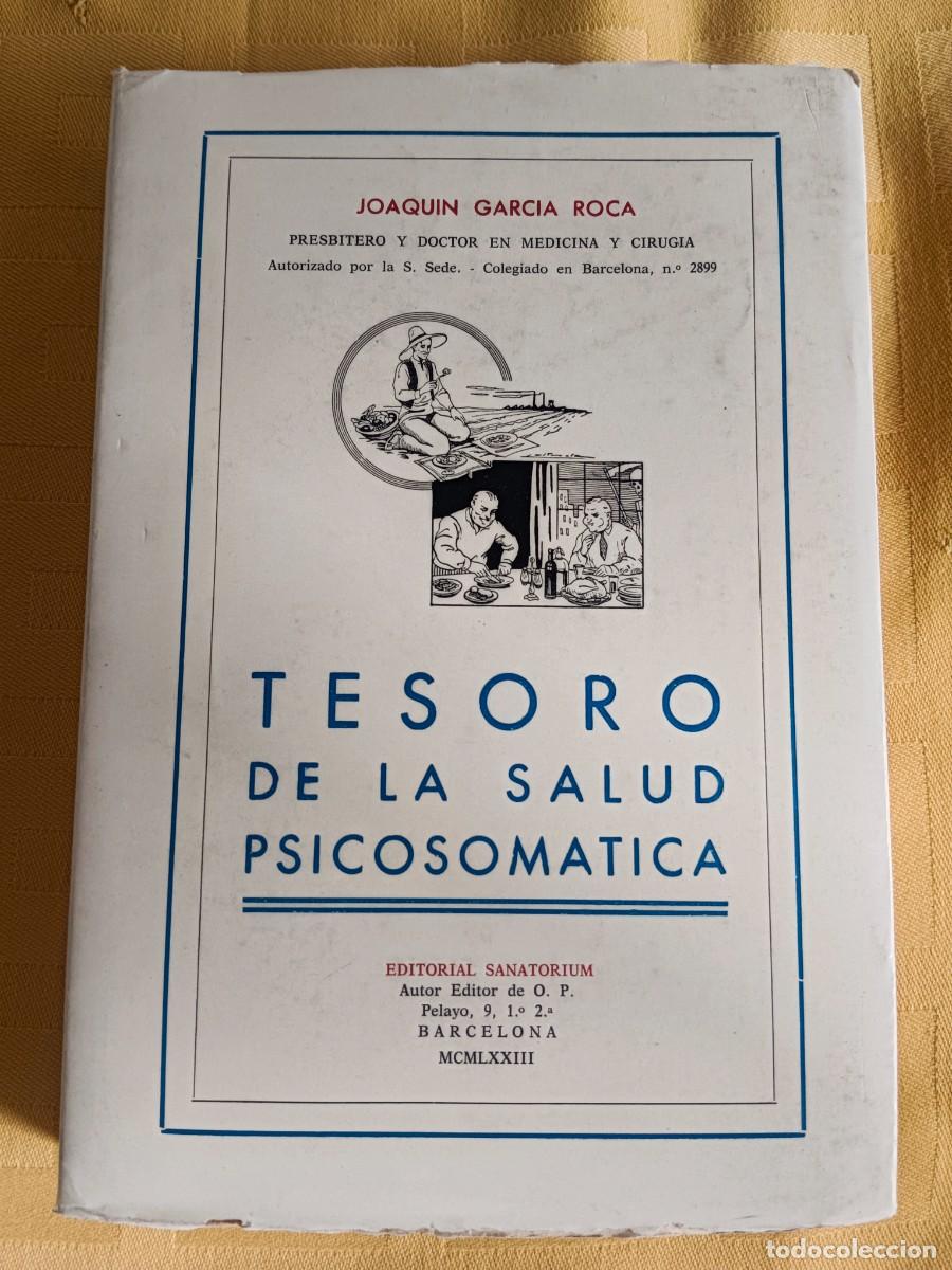 Libros: TESORO DE LA SALUD PSICOSOMATICA - Joaquin Garcia Roca - Foto 1