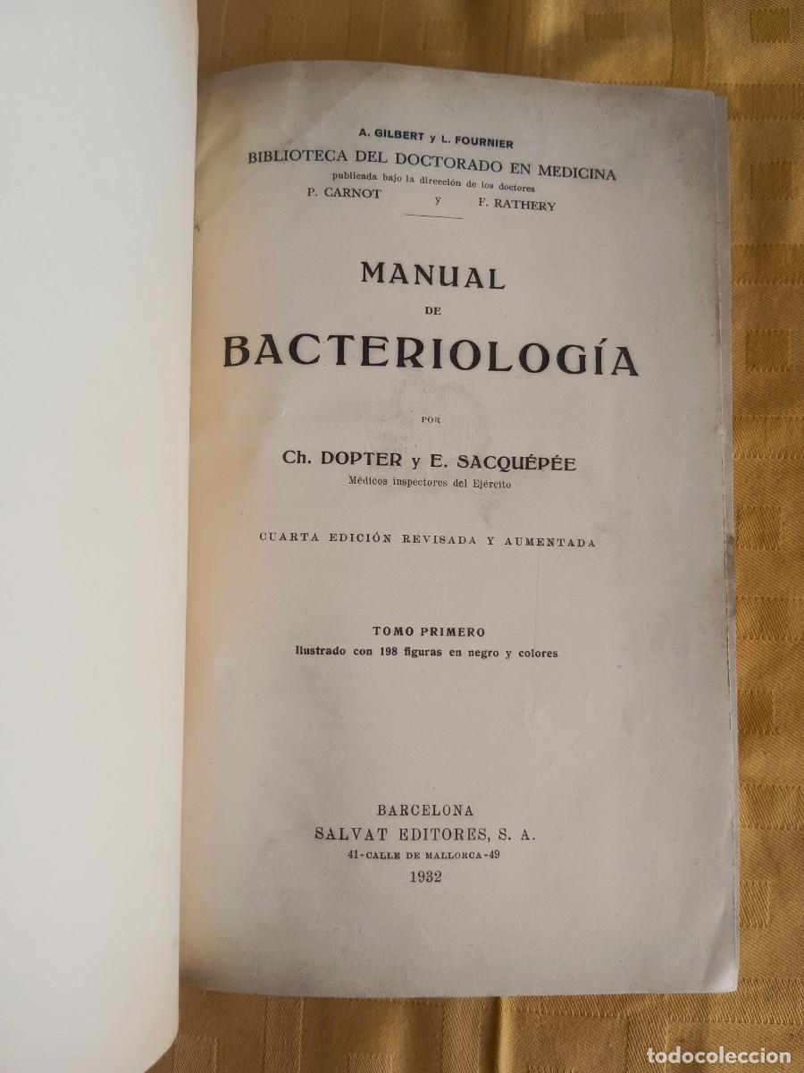 Libros: MANUAL DE BACTERIOLOGIA - TOMO PRIMERO - Ch. Dopter y E. Sacquepee - Foto 2