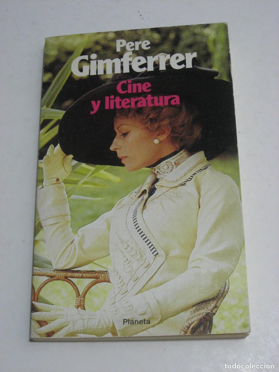 Libros: CINE Y LITERATURA - Pere Gimferrer - Foto 1