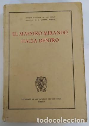 Libros: EL MAESTRO MIRANDO HACIA DENTRO - Foto 1