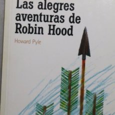 Libros: LAS ALEGRES AVENTURAS DE ROBIN HOOD
