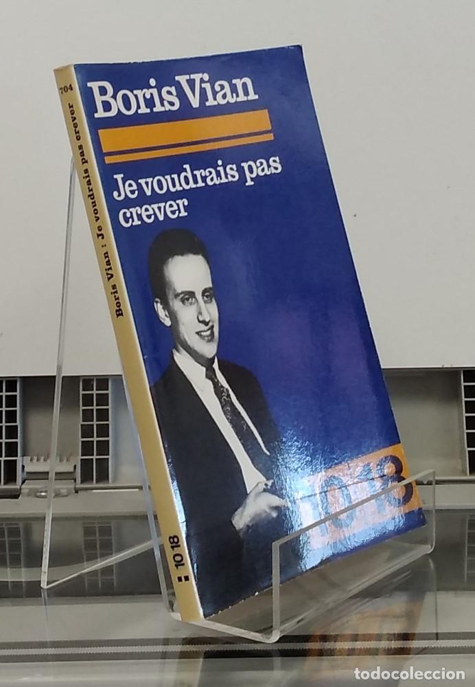 Libros: Je voudrais pas crever - Boris Vian - Foto 1