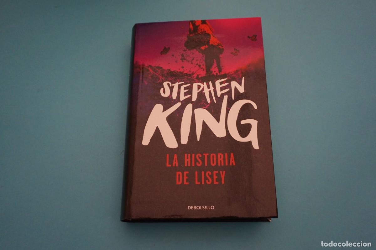 Libros: M1E- LA HISTORIA DE LISEY - STEPHEN KING / DEBOLSILLO - Foto 1