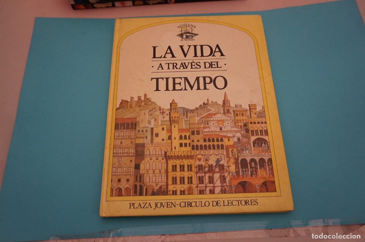 Libros: 18A/ LA VIDA A TRAVES DEL TIEMPO - GIOVANNI CASELLI / CIRCULO DE LECTORES - Foto 1