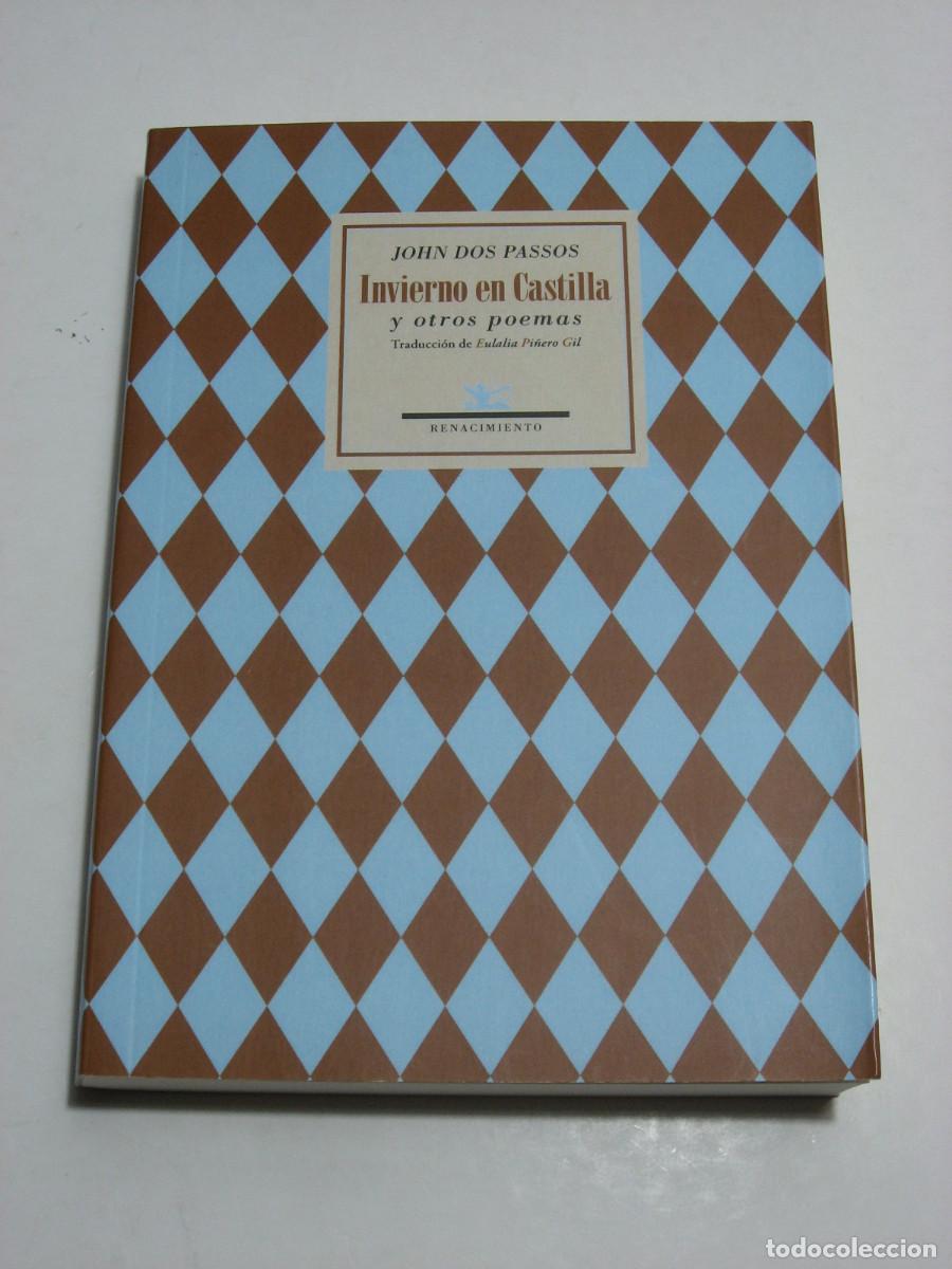 Libros: INVIERNO EN CASTILLA y otros poemas - John Dos Pasos - Foto 1