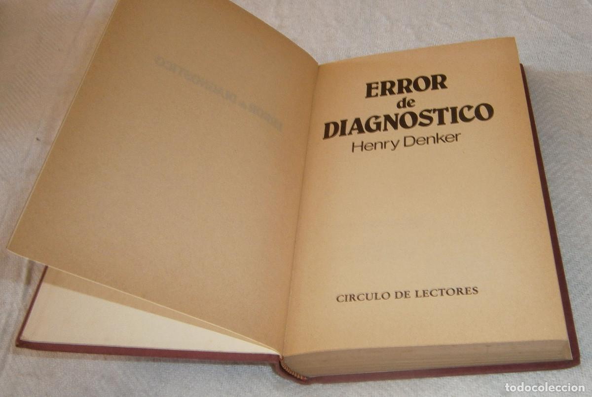 Libros: error de diagnostico Henry Denker a&ntilde;o 1981 - Foto 2