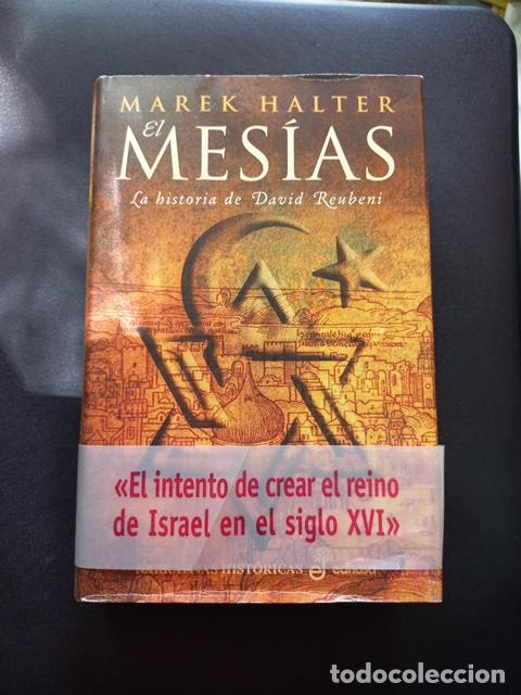 Libros: Marek Halter - El Mes&iacute;as. La historia de David Reubeni - Foto 1