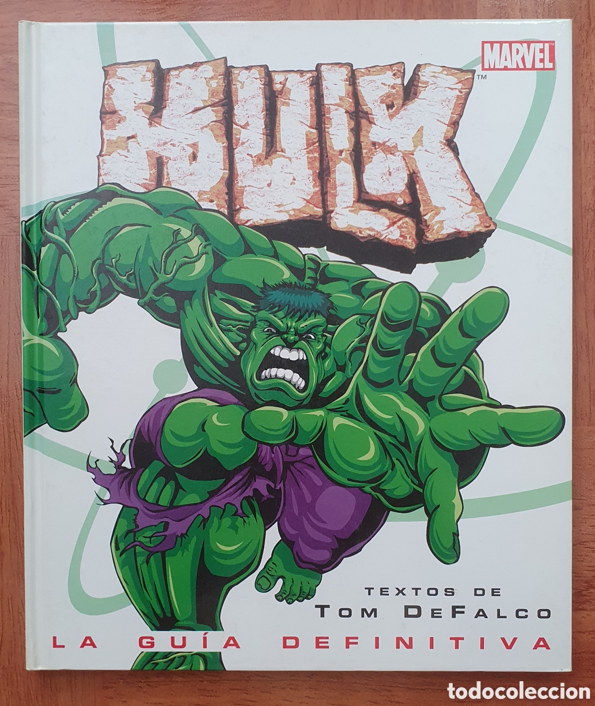 Libros: Hulk: La Gu&iacute;a Definitiva � Marvel � Ediciones B - Tom DeFalco - Foto 1