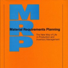 Libros: MATERIAL REQUIREMENTS PLANNING: THE NEW WAY OF LIFE IN PRODUCTION AND INVENTO... (9780070477087)