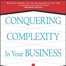 Libros: CONQUERING COMPLEXITY IN YOUR BUSINESS: HOW WAL-MART, TOYOTA, AND OTHER TOP C... (9780071435086)