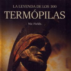 Libros: LA LEYENDA DE LOS 300 TERMÓPILAS (9788447373314)