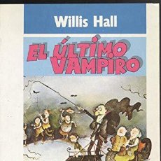Libros: ULTIMO VAMPIRO, EL (9788427933545)
