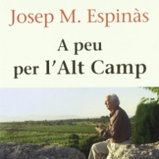 Libros: A PEU PER L'ALT CAMP: RETORN A CATALUNYA (9788496735019)