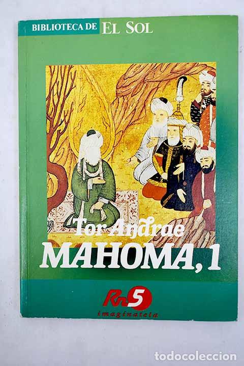 Libros: Mahoma, tomo I: Andrae, Tor.- Andrae, Tor - Foto 1