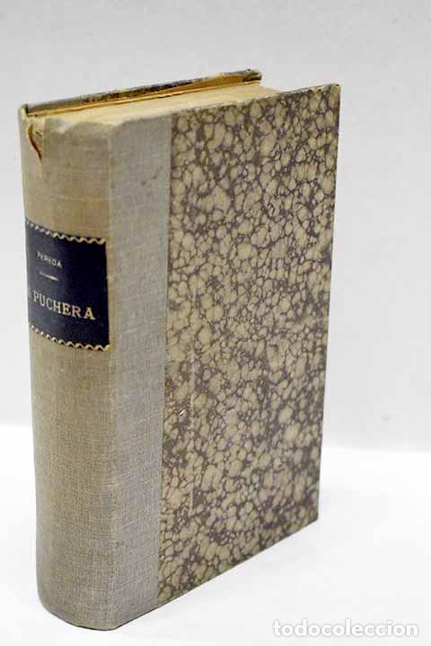 Libros: La puchera.- Pereda, Jos&eacute; Mar&iacute;a de - Foto 1