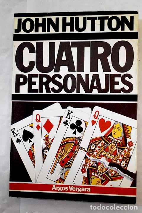 Libros: Cuatro personajes: Hutton, John.- Hutton, John - Foto 1