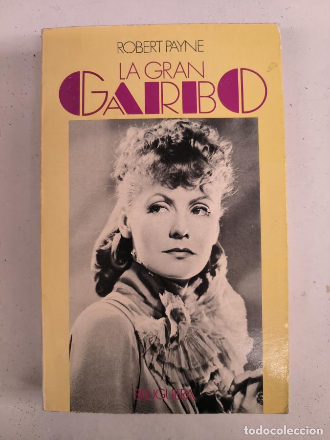Libros: La Gran Garbo - Payne, Robert - tdk53 - - Foto 1