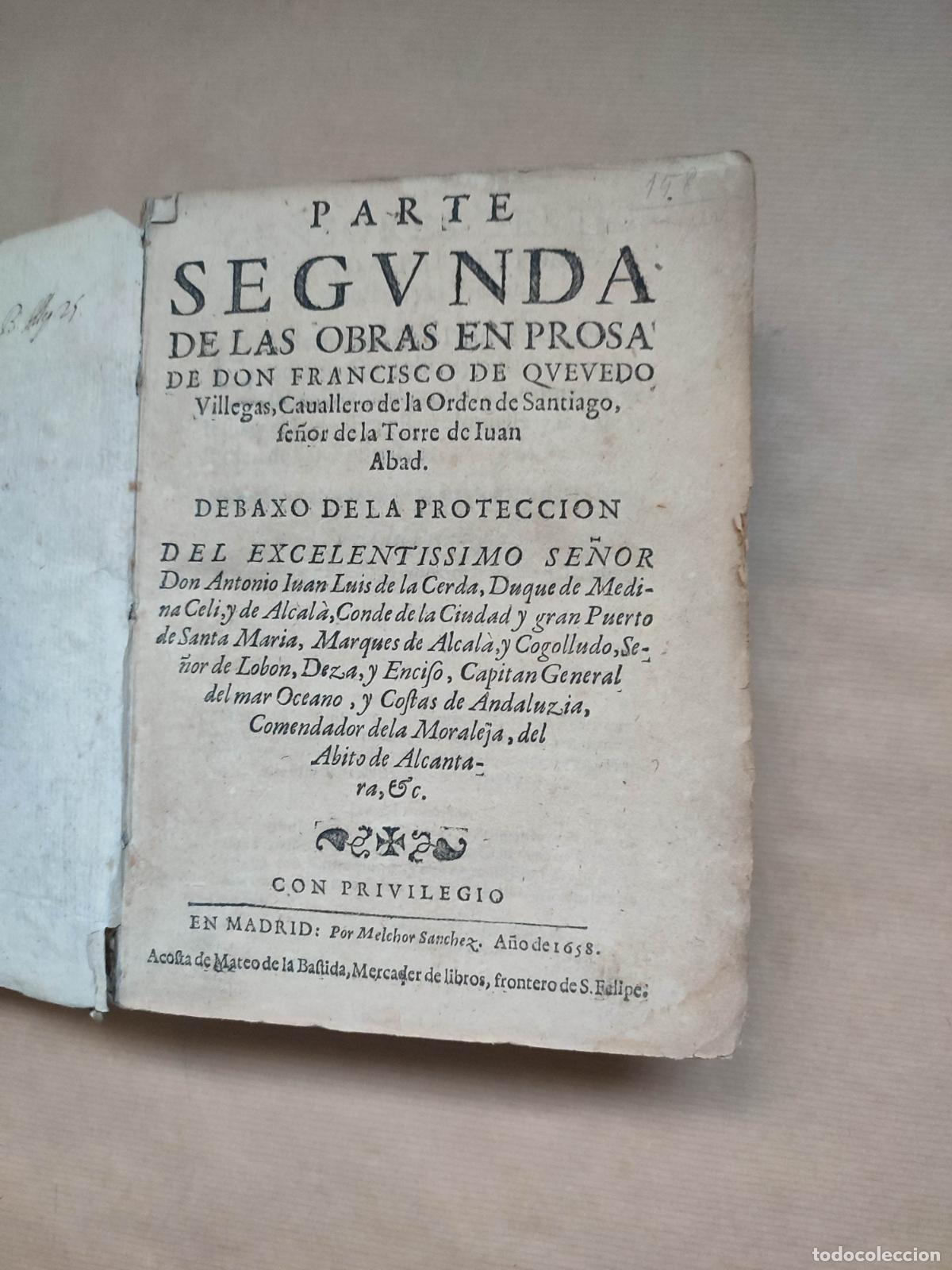 Libros: OBRAS EN PROSA Parte segunda - &rdquo;QUEVEDO Y VILLEGAS, Francisco de.&rdquo; - Foto 1