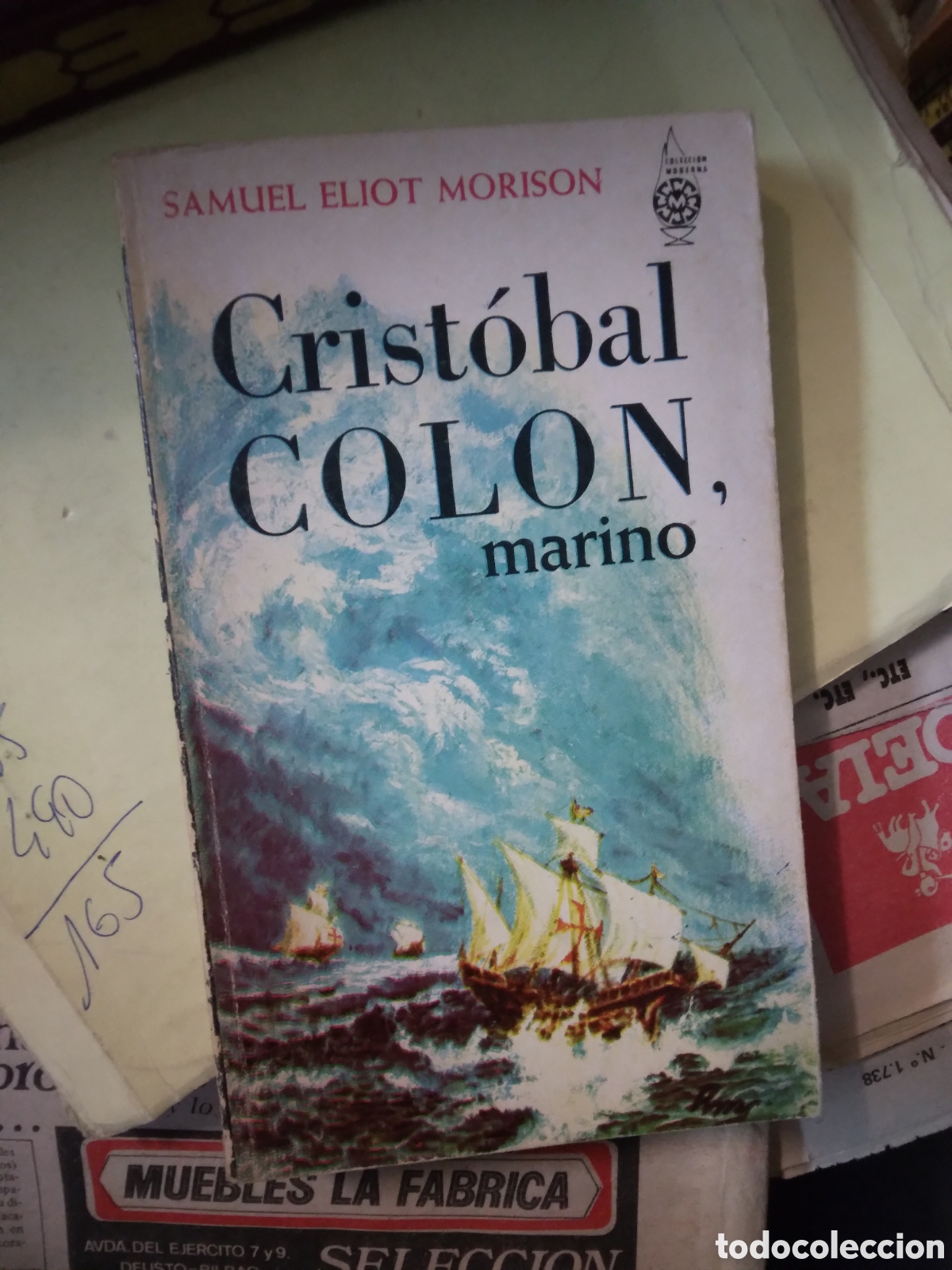Libros: Samuel Eliot Morison, Cristobal Colon,.marino - Foto 1