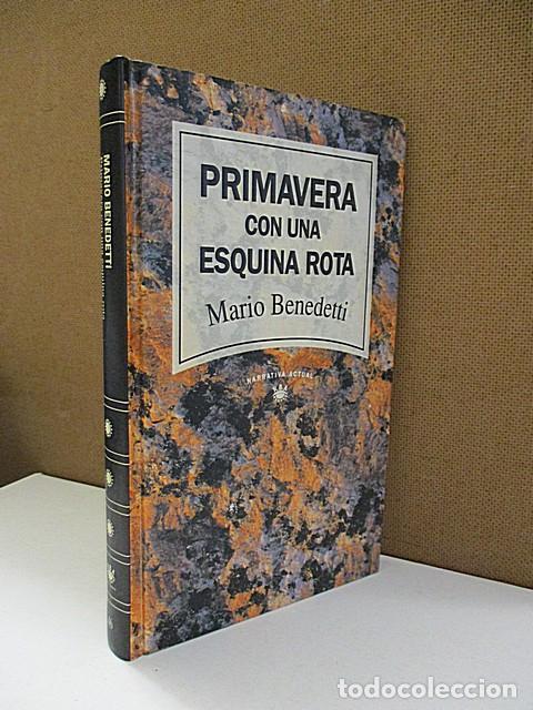 Libros: BENEDETTI, MARIO. - PRIMAVERA CON UNA ESQUINA ROTA. - Foto 1