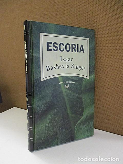 Libros: BASHEVIS SINGER, ISAAC. - ESCORIA. - Foto 1