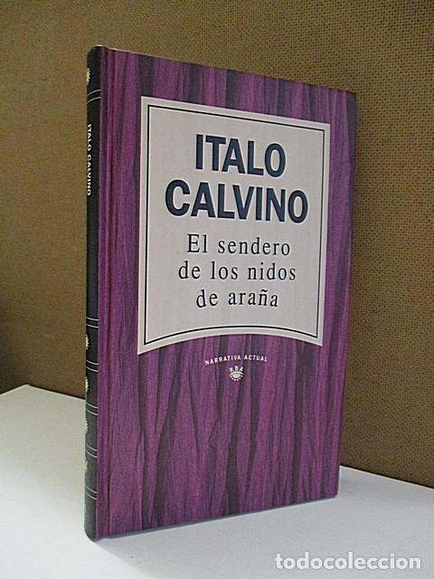 Libros: CALVINO, ITALO. - EL SENDERO DE LOS NIDOS DE ARA&Ntilde;A. - Foto 1