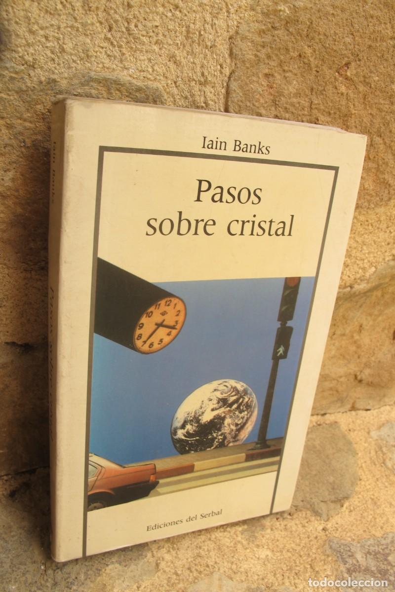 Libros: PASOS SOBRE CRISTAL. IAIN BANKS - Foto 1