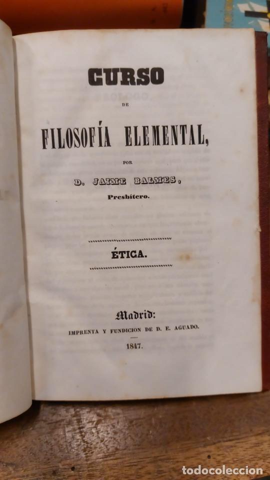 Libros: ETICA. CURSO DE FILOSOFIA ELEMENTAL. - BALMES, Jaime. - Foto 2
