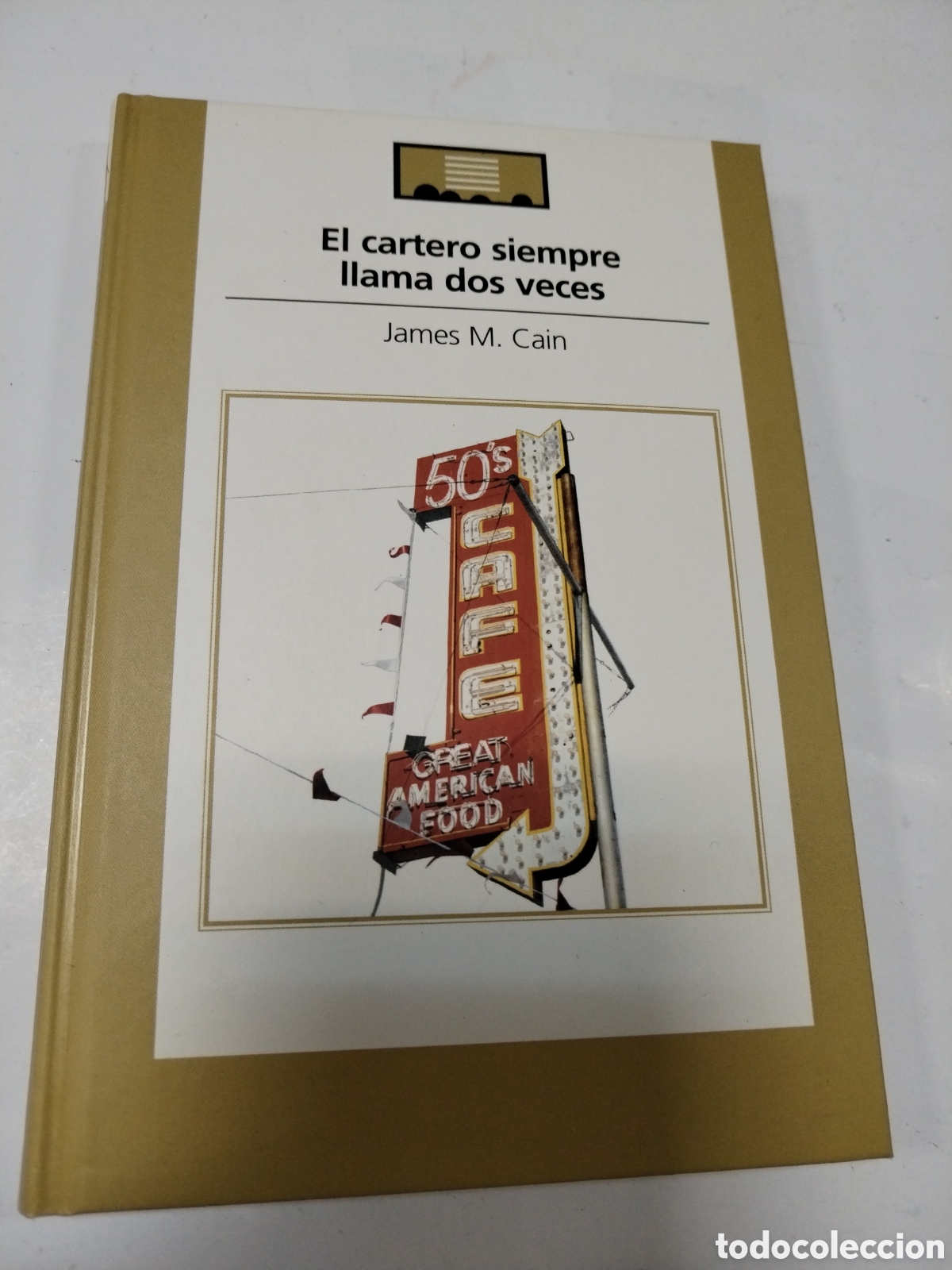 Libros: El cartero siempre llama dos veces - James M. Cain - Foto 1