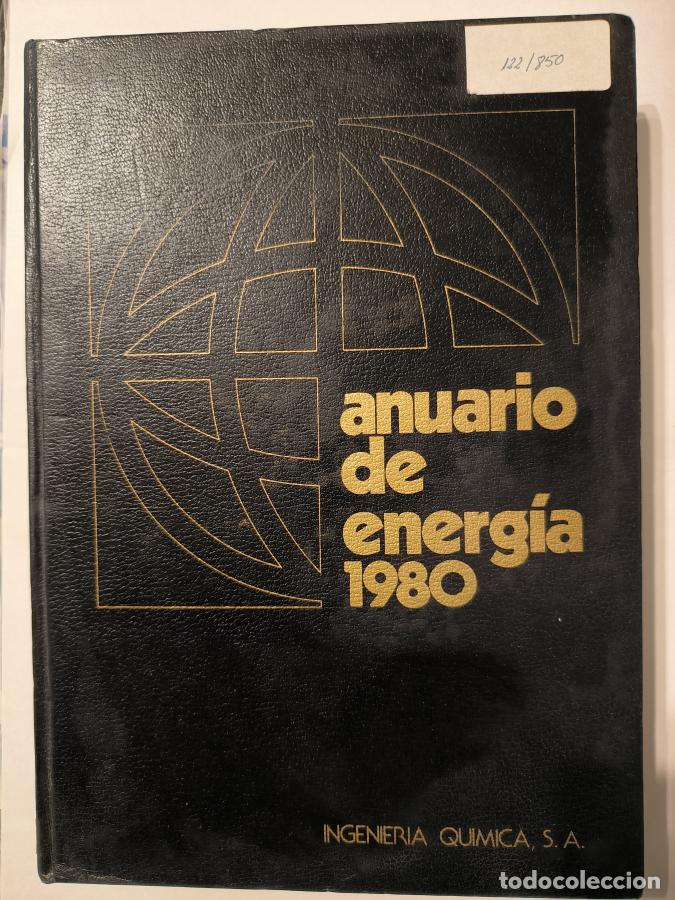 Libros: Anuario de energ&iacute;a 1980 Ingenier&iacute;a Qu&iacute;mica - TDK841 -