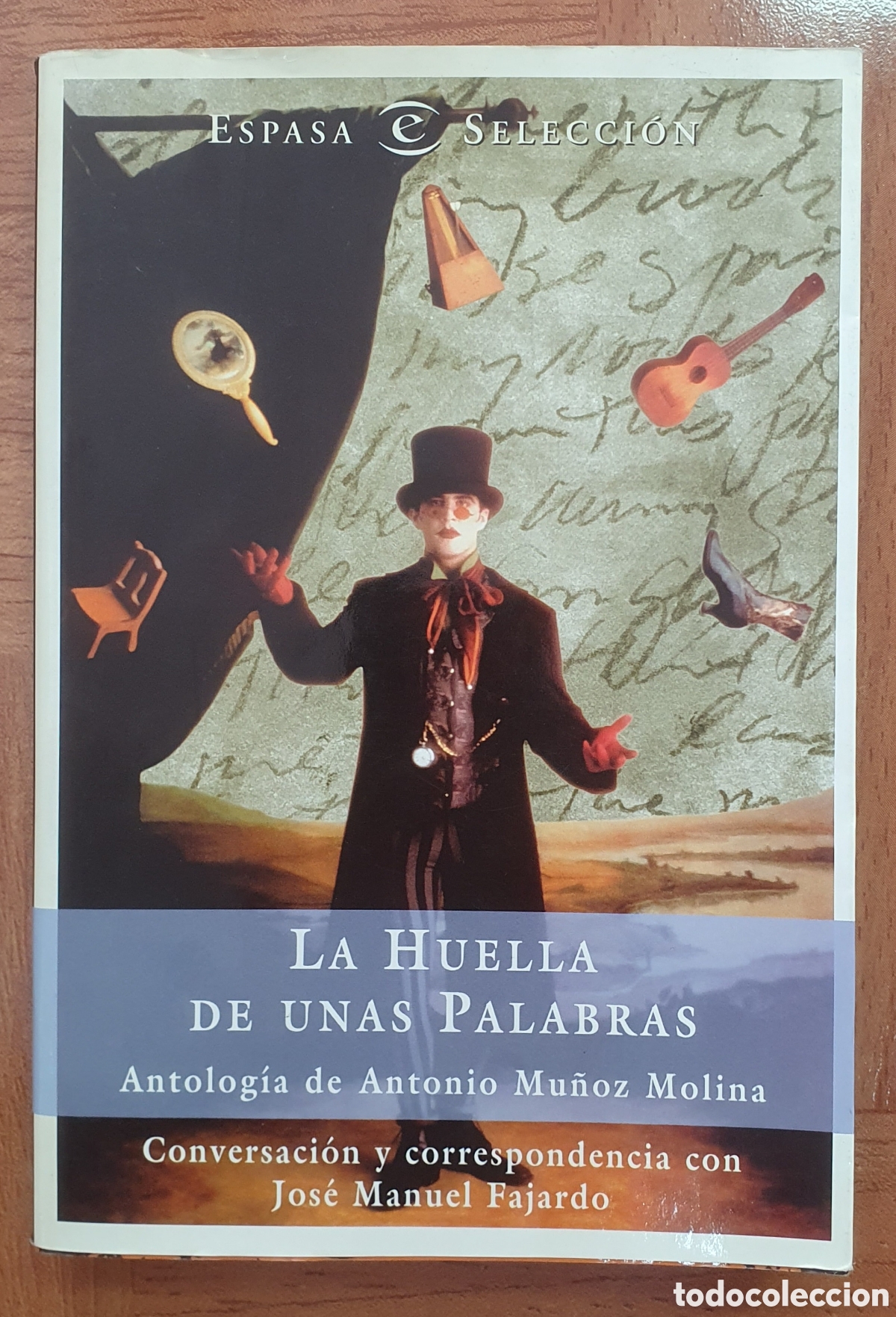 Libros: La Huella de unas Palabras - Antonio Mu&ntilde;oz Molina / J. M. Fajardo