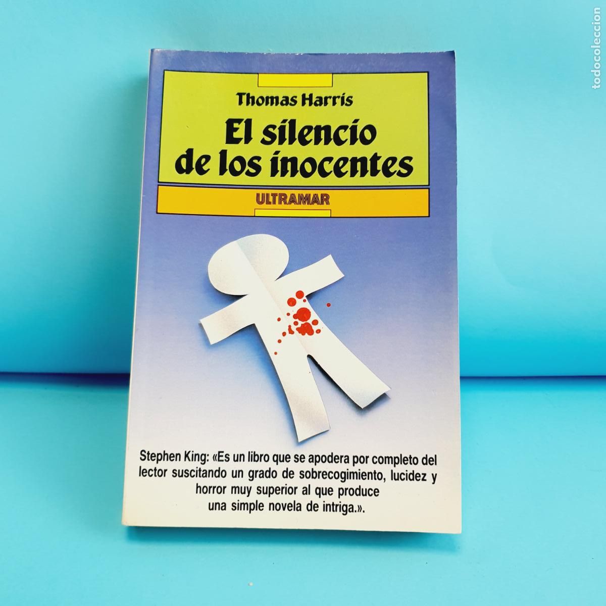 books: LIBRO-EL SILENCIO DE LOS INOCENTES-THOMAS HARRIS-EXCELENTE-COLECCIONISTAS