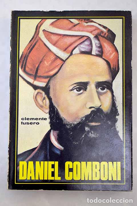 Libros: Daniel Comboni: Fusero, Clemente.- Fusero, Clemente - Foto 1