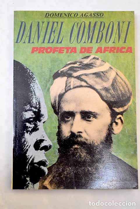 Libros: Daniel Comboni: profeta de &Aacute;frica.- Agasso, Domenico - Foto 1