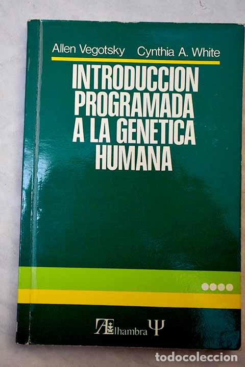 Libros: Introducci&oacute;n programada a la gen&eacute;tica humana.- Vegotsky, Allen - Foto 1