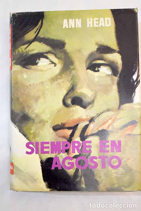 Libros: Siempre en agosto: Head, Ann.- Head, Ann - Foto 1