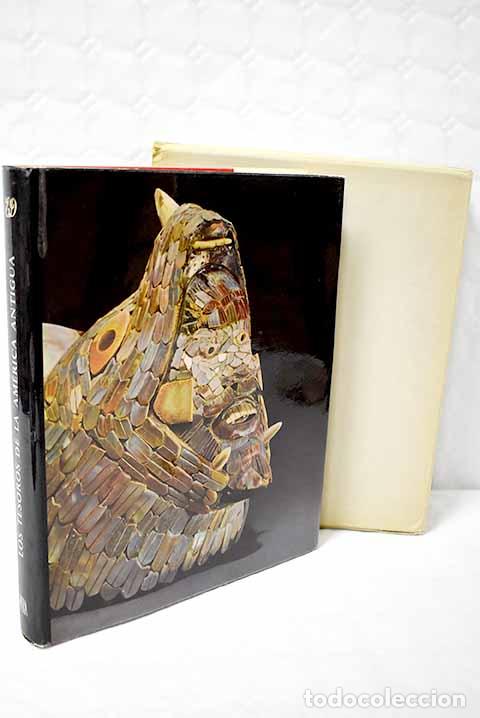 Libros: Los tesoros de la Am&eacute;rica antigua: Artes de las civilizaciones precolombinas desde M&eacute;xico al Per&uacute;