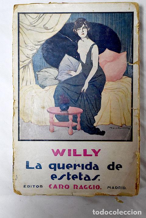Libros: La querida de Estetas.- Willy - Foto 1