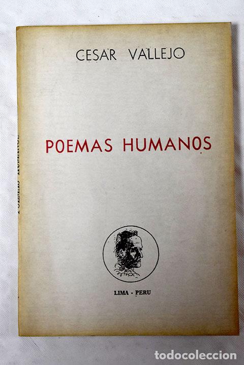 Libros: Poemas humanos: Vallejo, C&eacute;sar.- Vallejo, C&eacute;sar - Foto 1