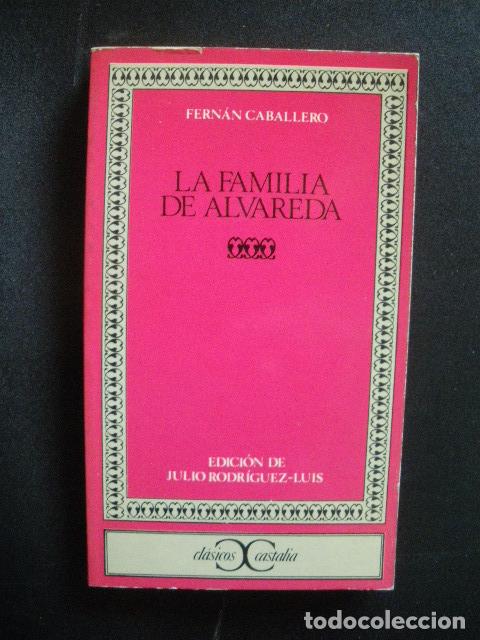 Libros: Fern&aacute;n Caballero - La familia de Alvareda - Foto 1