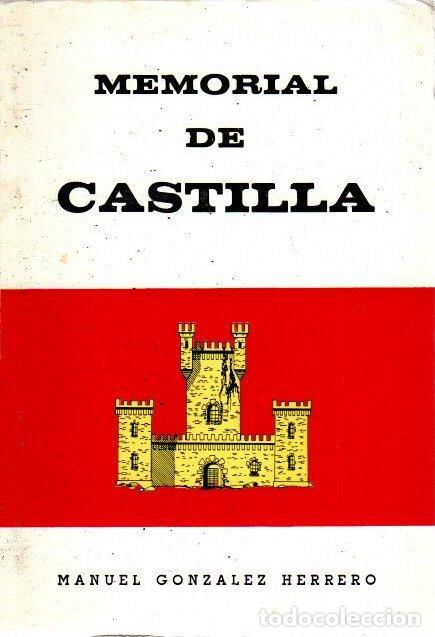Libros: Memorial de Castilla - Gonz&aacute;lez Herrero, Manuel - Foto 1