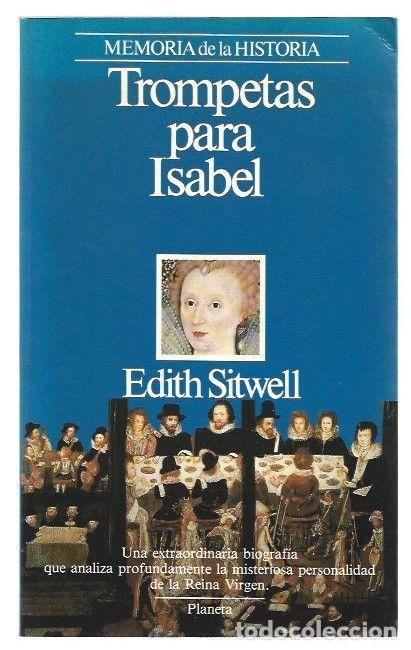 Libros: TROMPETAS PARA ISABEL - SITWELL, EDITH - Foto 1