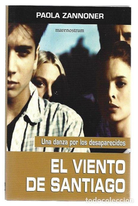 Libros: VIENTO DE SANTIAGO - EL - ZANNONER, PAOLA - Foto 1