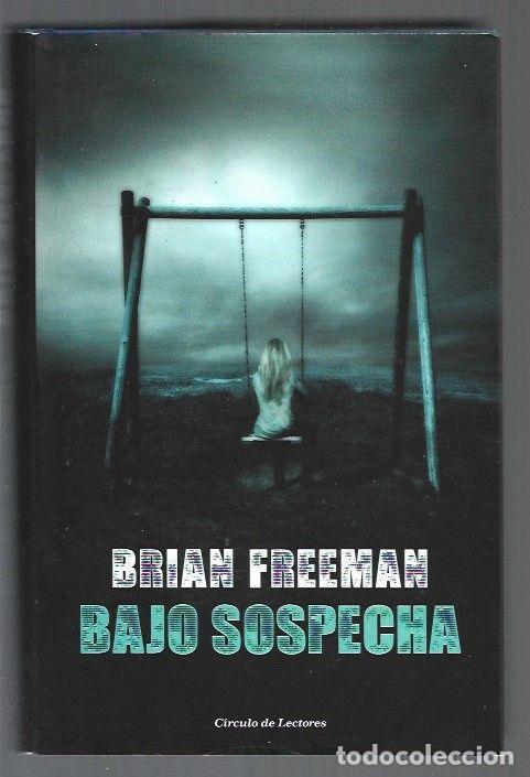 Libros: BAJO SOSPECHA - FREEMAN, BRIAN - Foto 1
