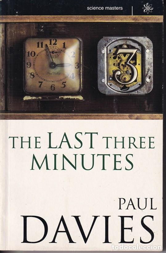 Libros: The last three minutes - Paul Davies / Libro en ingl&eacute;s - Foto 1