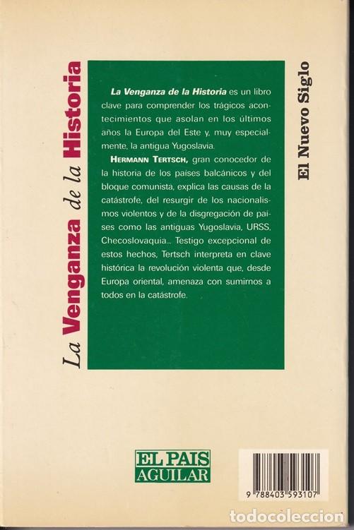Libros: La venganza de la historia - Hermann Tertsch - Foto 2